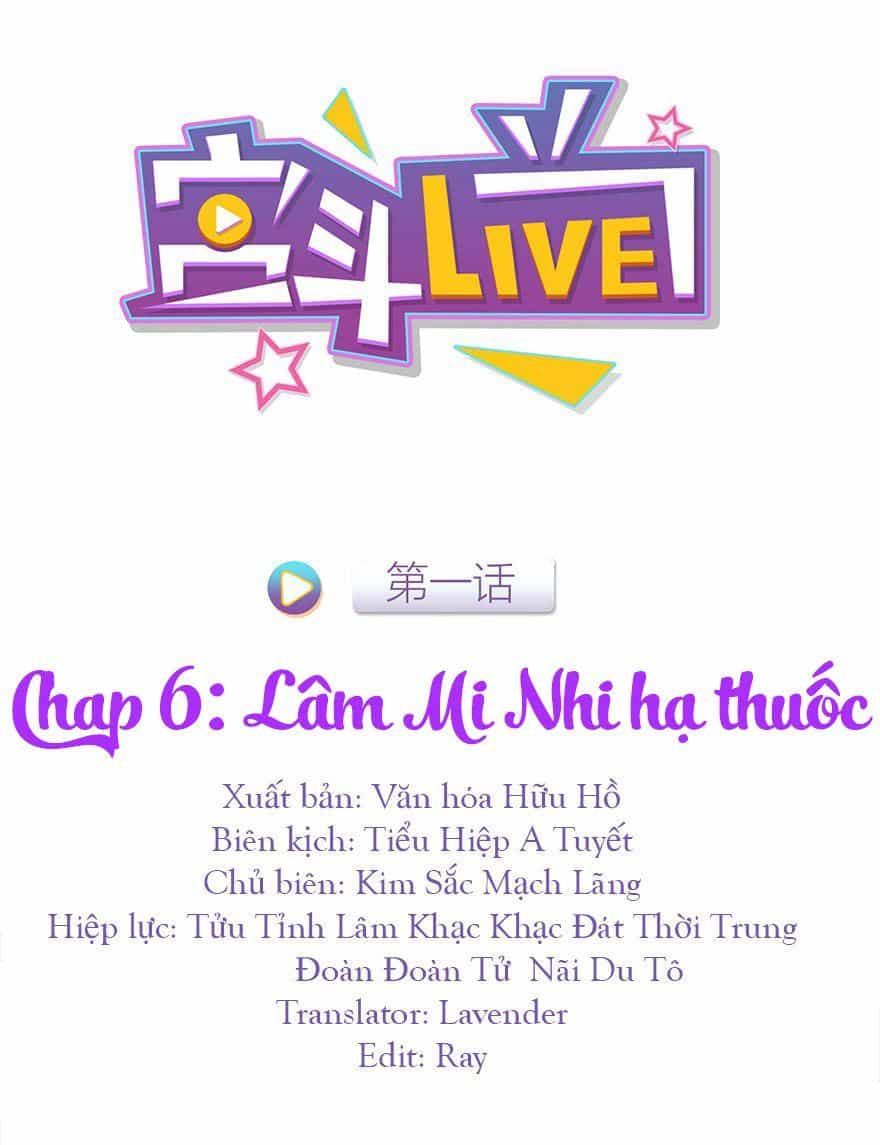 Cung Đấu Live - Chương 6 - ảnh 2