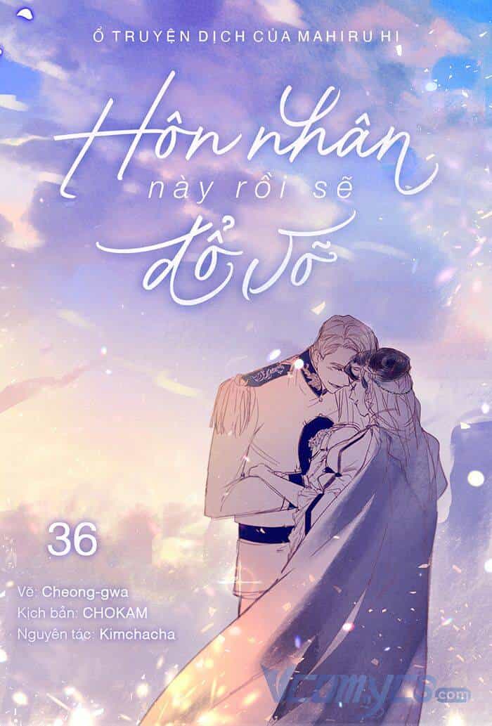 Cuộc Hôn Nhân Này Dù Sao Cũng Sẽ Tan Vỡ Mà Thôi - Chương 36 - ảnh 1