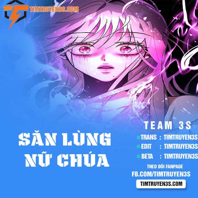 Cuộc Săn Nữ Hoàng - Chương 8 - ảnh 1