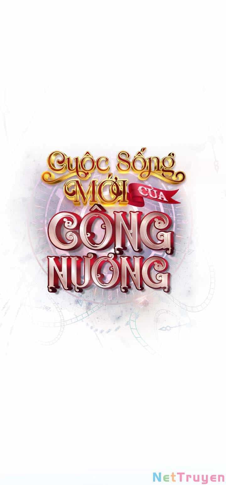 Cuộc Sống Mới Của Công Nương - Chương 12 - ảnh 1