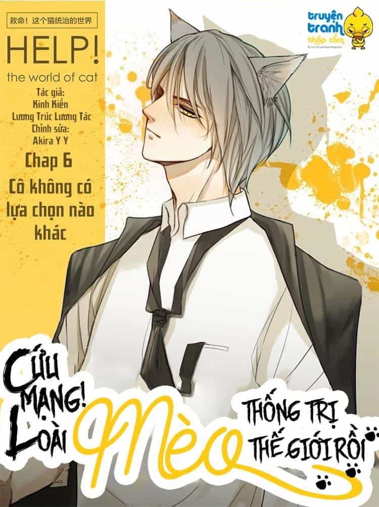 Cứu Mạng! Loài Mèo Thống Trị Thế Giới Rồi! - Chương 7 - ảnh 1