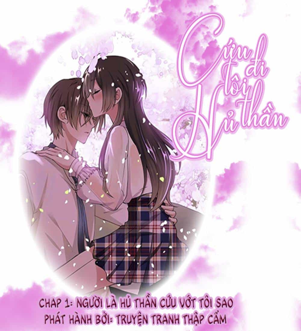 Cứu Tôi Đi Hủ Thần - Chương 1 - ảnh 1