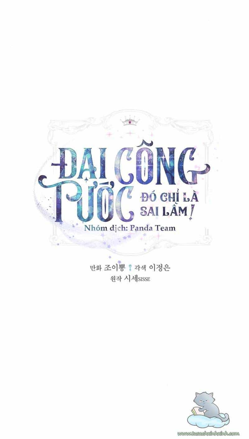 Đại Công Tước, Đó Chỉ Là Sai Lầm! - Chương 5 - ảnh 33