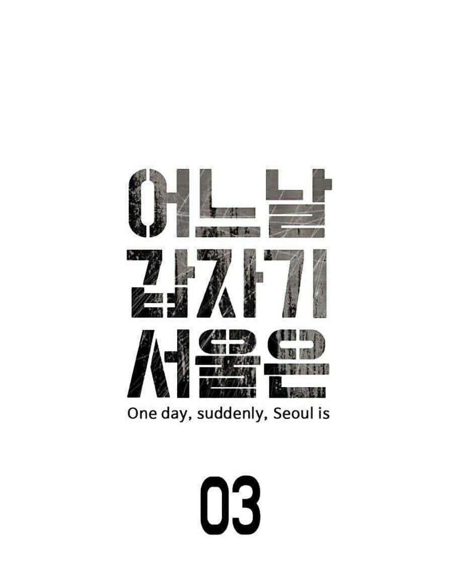 Đại Dịch Seoul - Chương 3 - ảnh 11