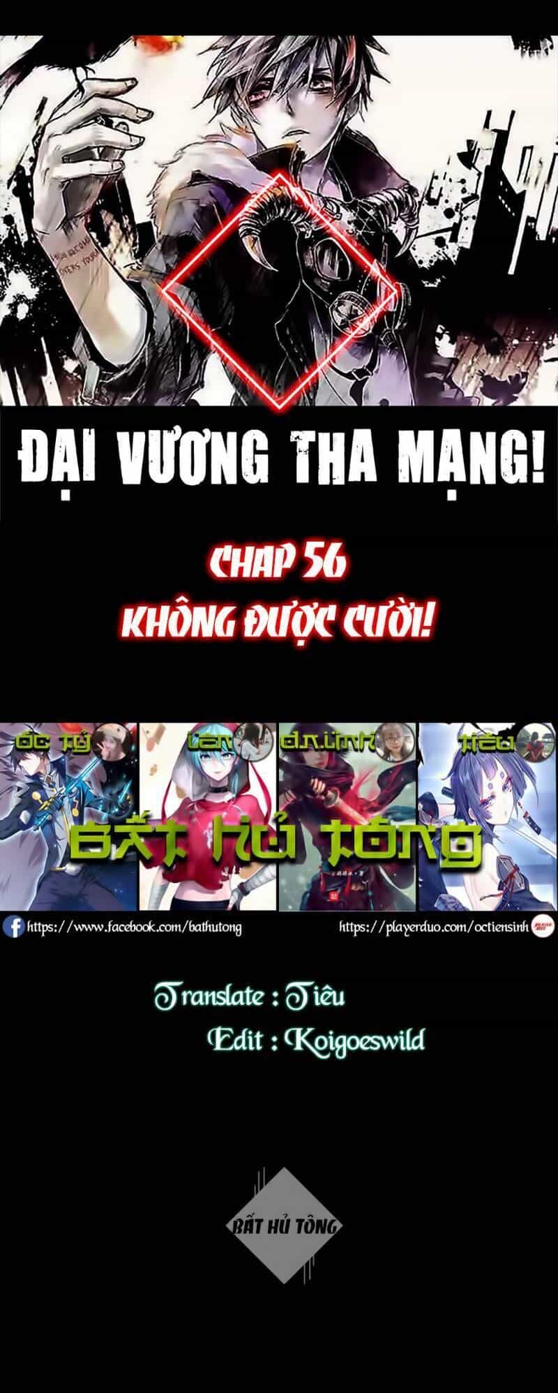 Đại Vương Tha Mạng - Chương 56 - ảnh 1