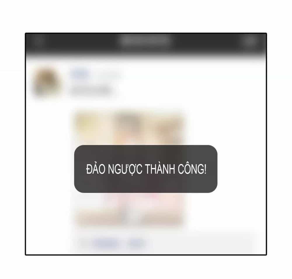 Đảo Ngược Sự Thật - Chương 2 - ảnh 71