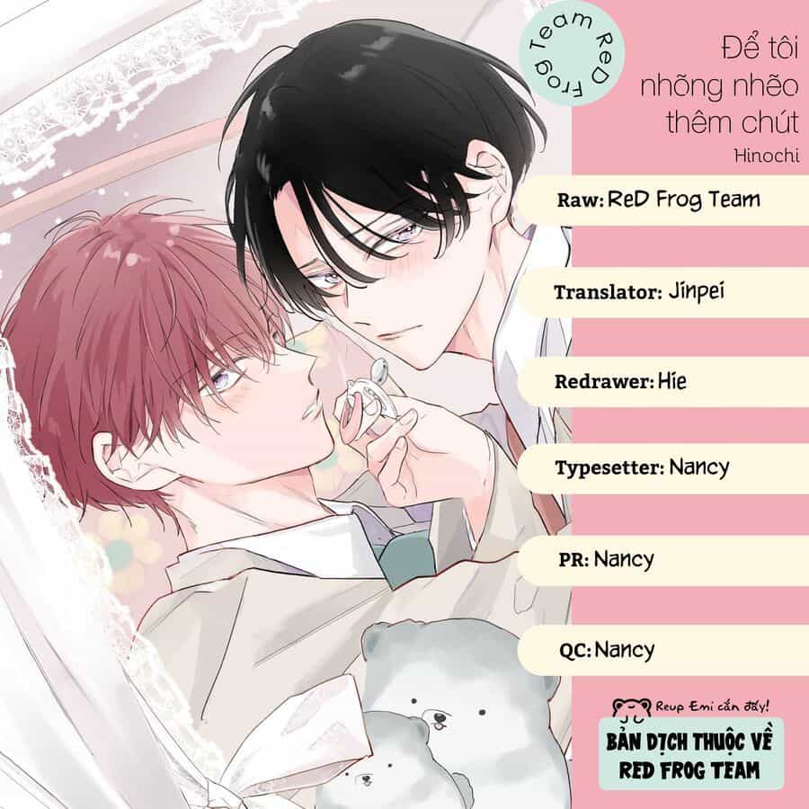 Để Tôi Nhõng Nhẽo Thêm Chút - Chương 3 - ảnh 2