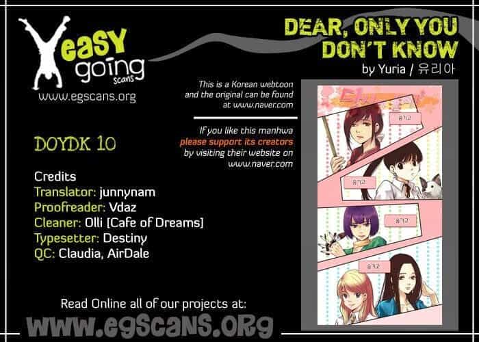 Dear, Only You Don’t Know! - Chương 10 - ảnh 1