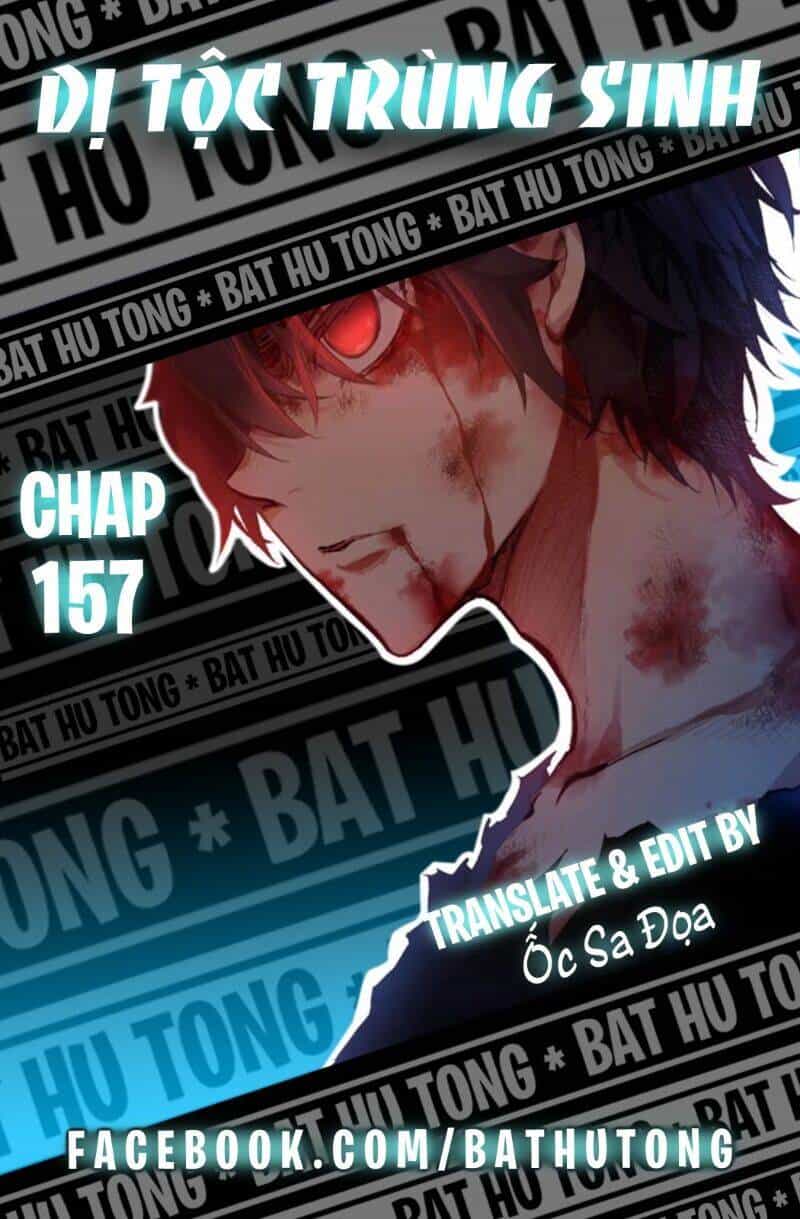 Dị Tộc Trùng Sinh - Chương 157 - ảnh 1