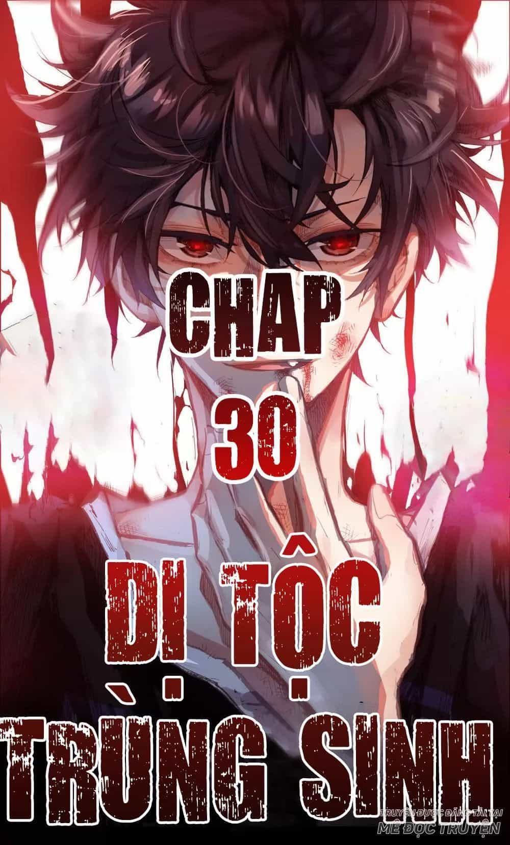 Dị Tộc Trùng Sinh - Chương 30 - ảnh 1