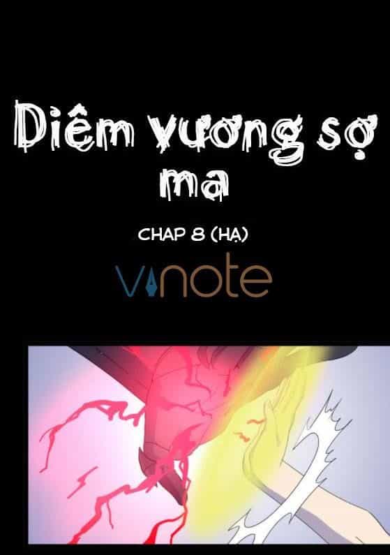 Diêm Vương Sợ Ma - Chương 8.5 - ảnh 1