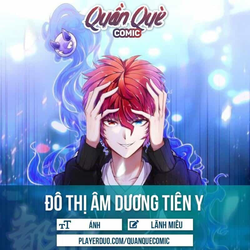 Đô Thị Âm Dương Tiên Y - Chương 30 - ảnh 1
