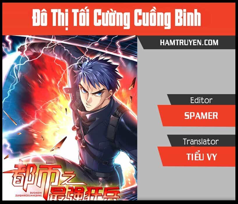 Đô Thị Tối Cường Cuồng Binh - Chương 18 - ảnh 1