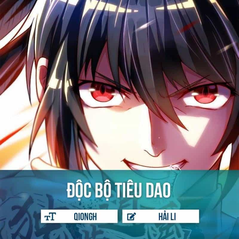 Độc Bộ Tiêu Dao - Chương 19 - ảnh 1