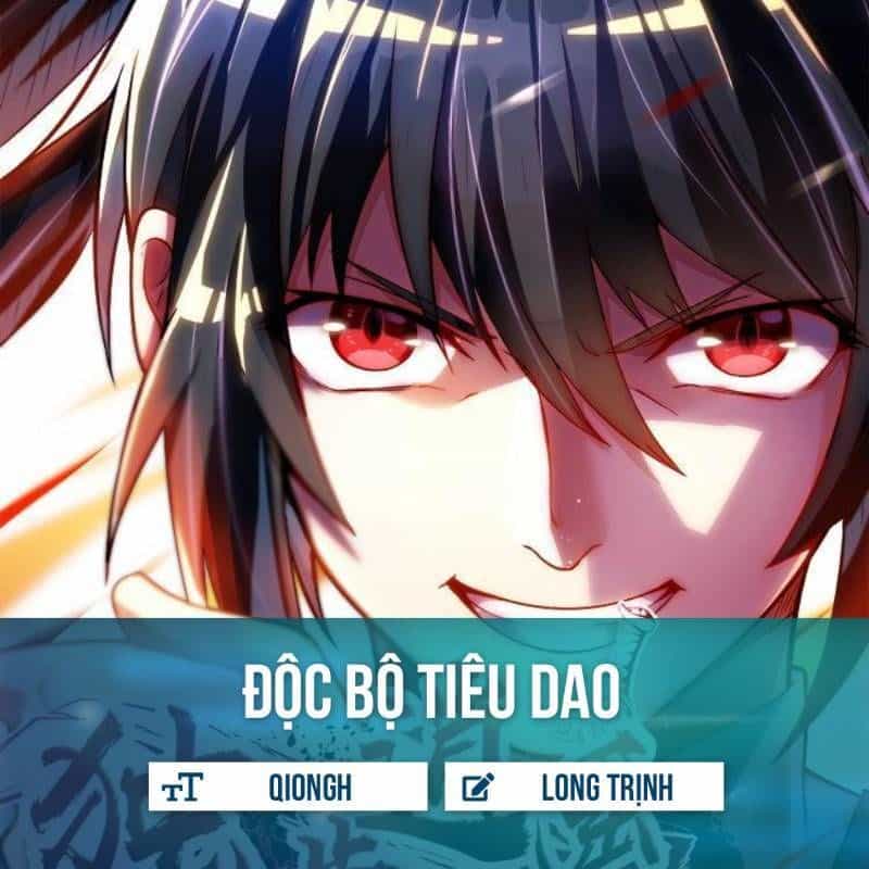 Độc Bộ Tiêu Dao - Chương 24 - ảnh 1