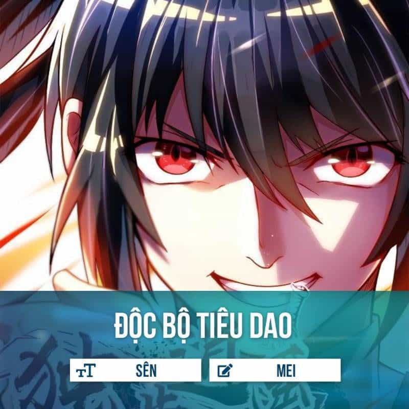 Độc Bộ Tiêu Dao - Chương 29 - ảnh 1