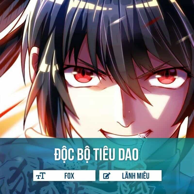 Độc Bộ Tiêu Dao - Chương 85 - ảnh 1
