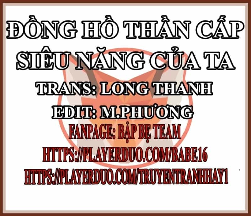 Đồng Hồ Thần Cấp Siêu Năng Của Ta - Chương 15 - ảnh 2
