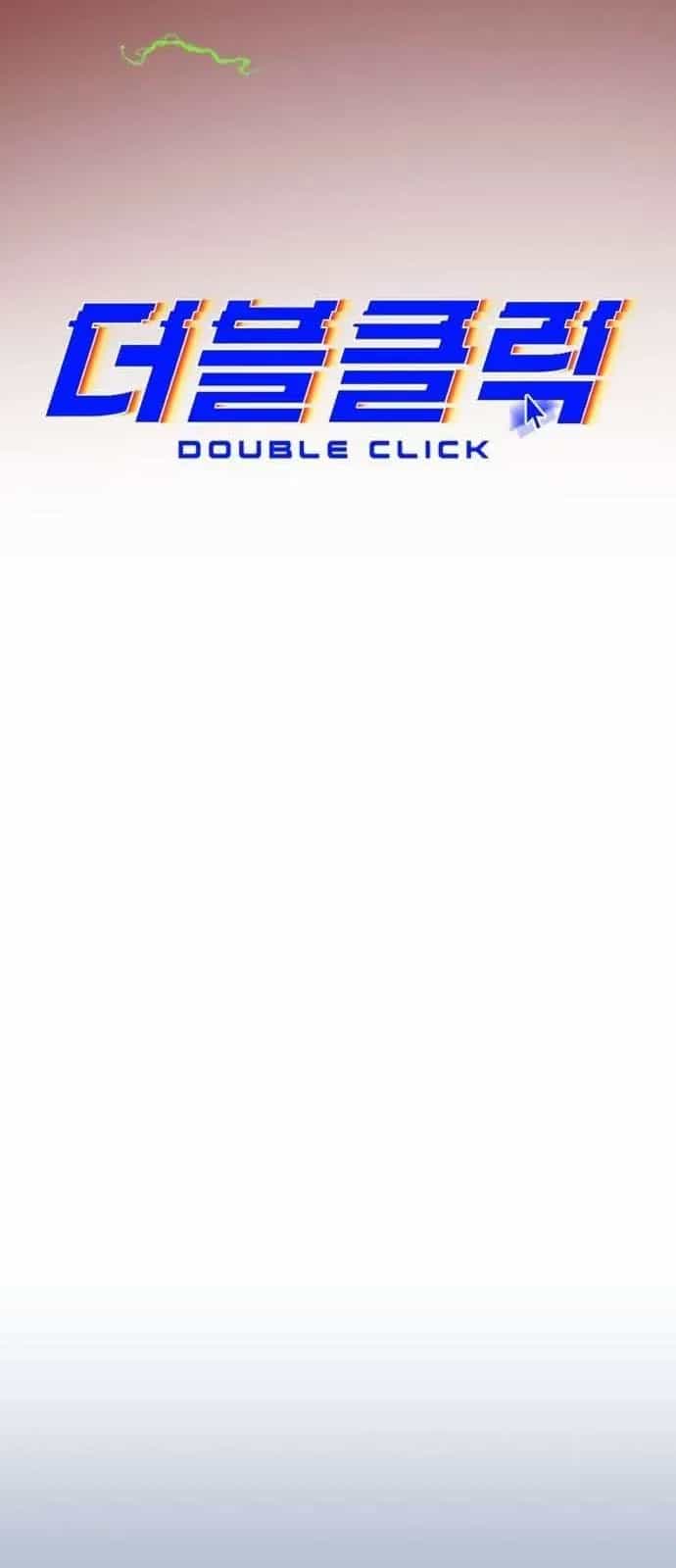 Double Click - Chương 249 - ảnh 53