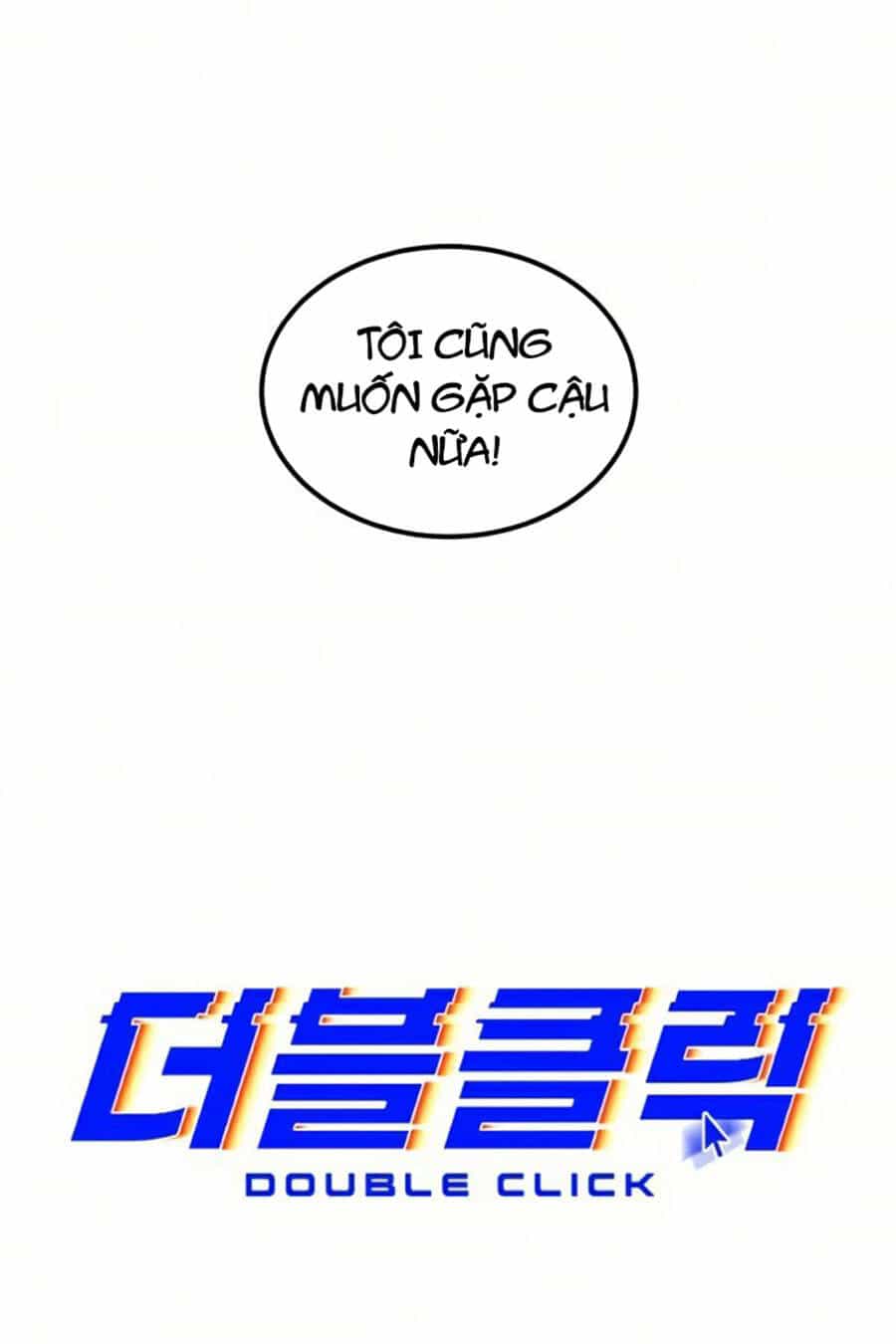 Double Click - Chương 26 - ảnh 49