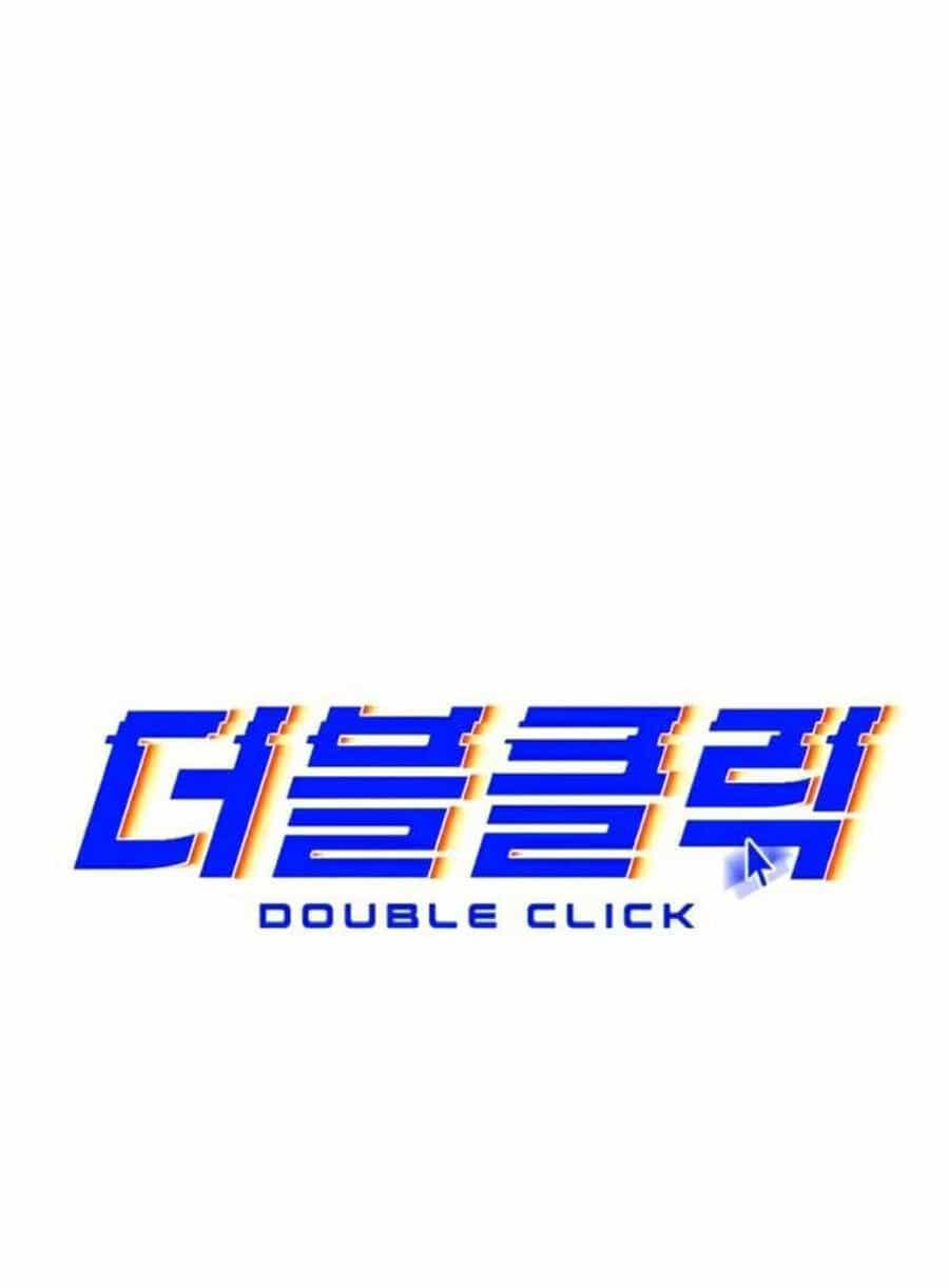 Double Click - Chương 30 - ảnh 36
