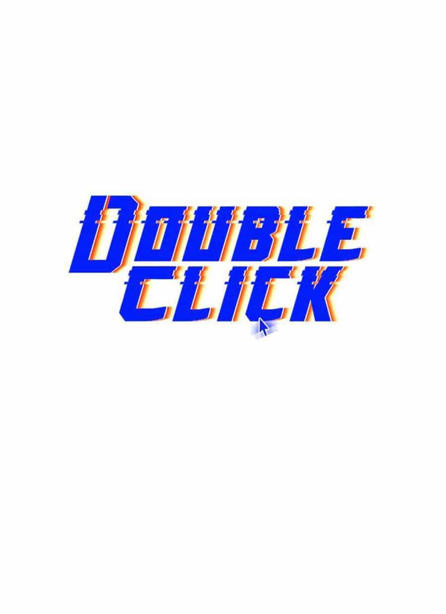 Double Click - Chương 40 - ảnh 25