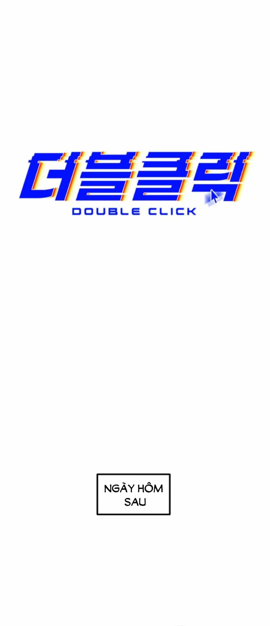 Double Click - Chương 63 - ảnh 10
