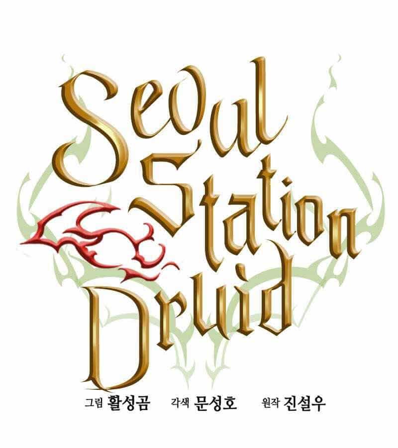 Druid Tại Ga Seoul - Chương 67 - ảnh 1