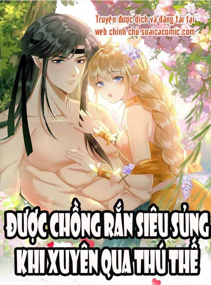 Được Chồng Rắn Siêu Sủng Khi Xuyên Qua Thú Thế - Chương 5 - ảnh 1
