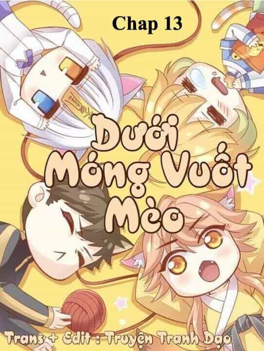 Dưới Móng Vuốt Mèo - Chương 13 - ảnh 1