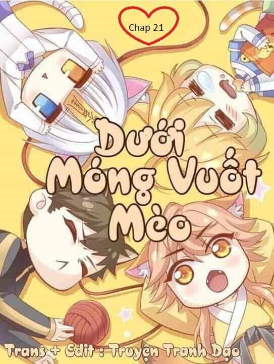 Dưới Móng Vuốt Mèo - Chương 21 - ảnh 1