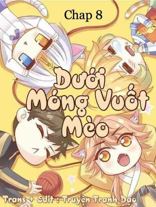 Dưới Móng Vuốt Mèo - Chương 9 - ảnh 1
