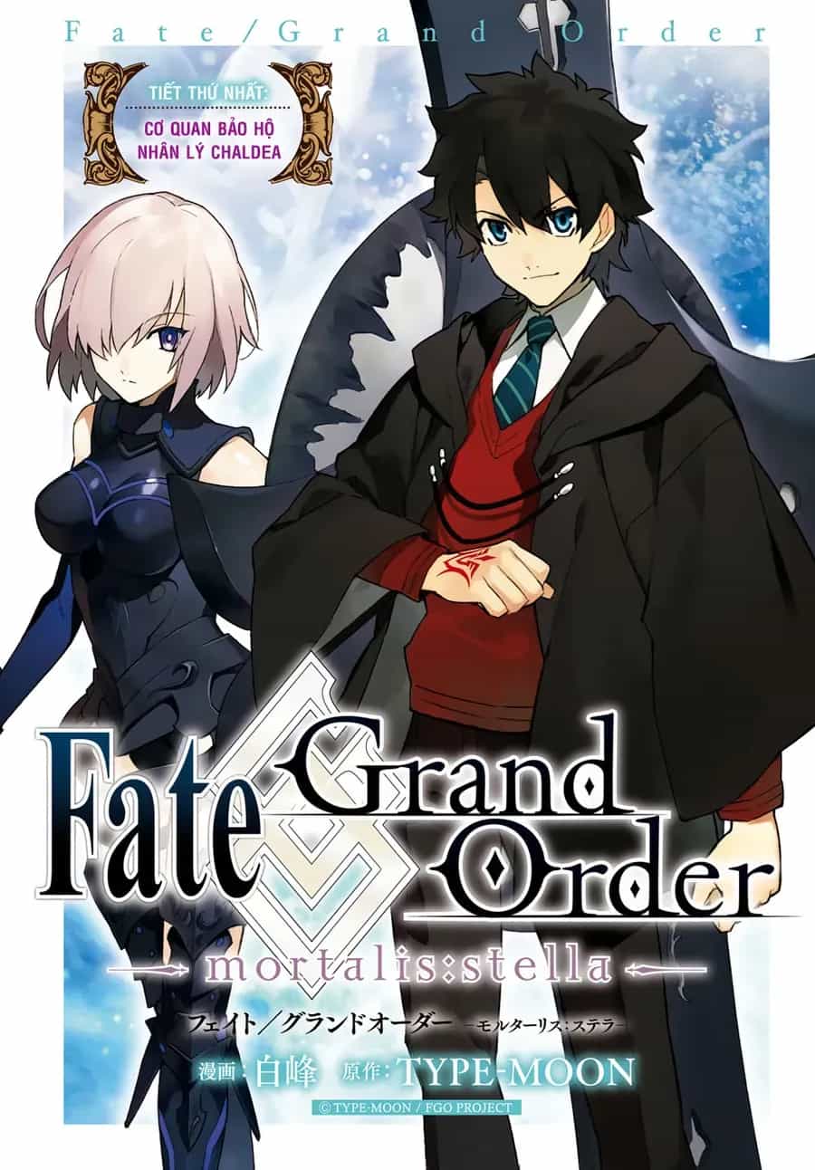 Fate/Grand Order -Mortalis:stella - Chương 1 - ảnh 4