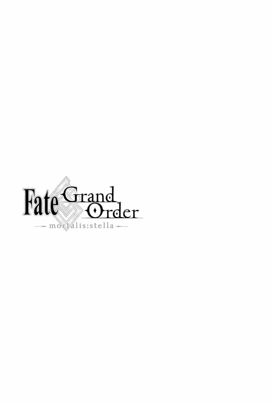 Fate/Grand Order -Mortalis:stella - Chương 7 - ảnh 47