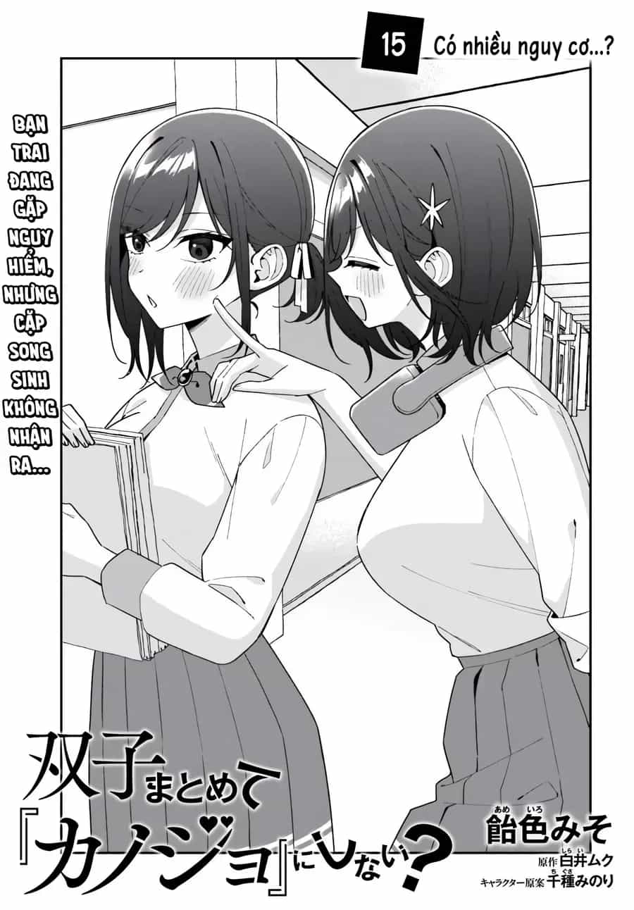Futago Matomete "Kanojo" Ni Shinai? - Chương 15 - ảnh 3