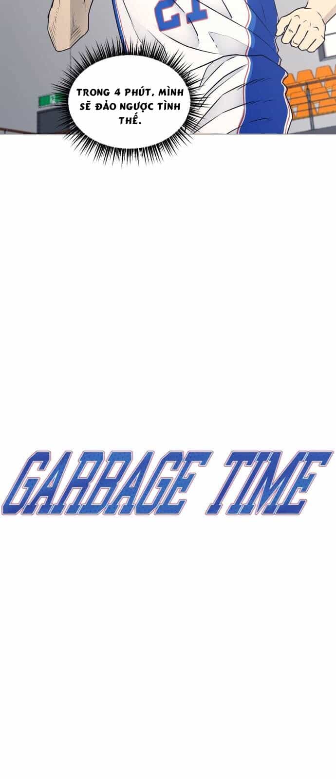 Garbage Time - Chương 29 - ảnh 4