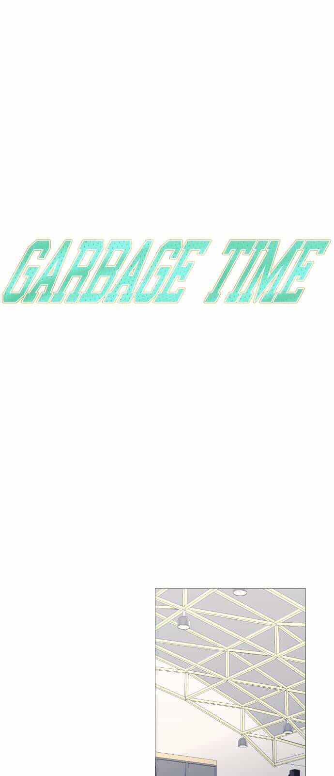 Garbage Time - Chương 123 - ảnh 6