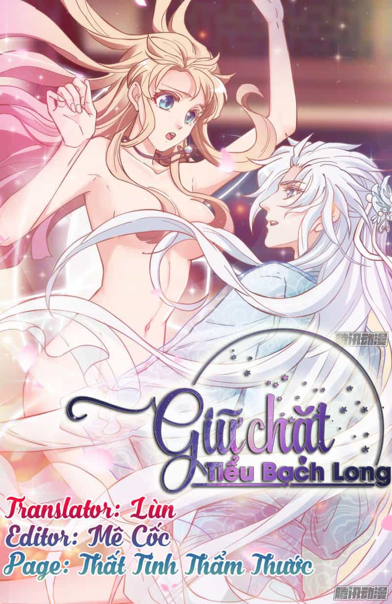 Giữ Chặt Tiểu Bạch Long - Chương 14 - ảnh 3