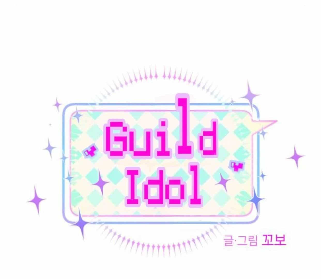 Guild Idol - Chương 35 - ảnh 27