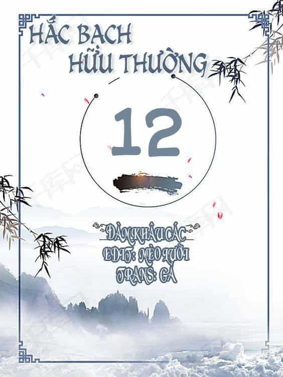 Hắc Bạch Hữu Thường - Chương 11 - ảnh 73