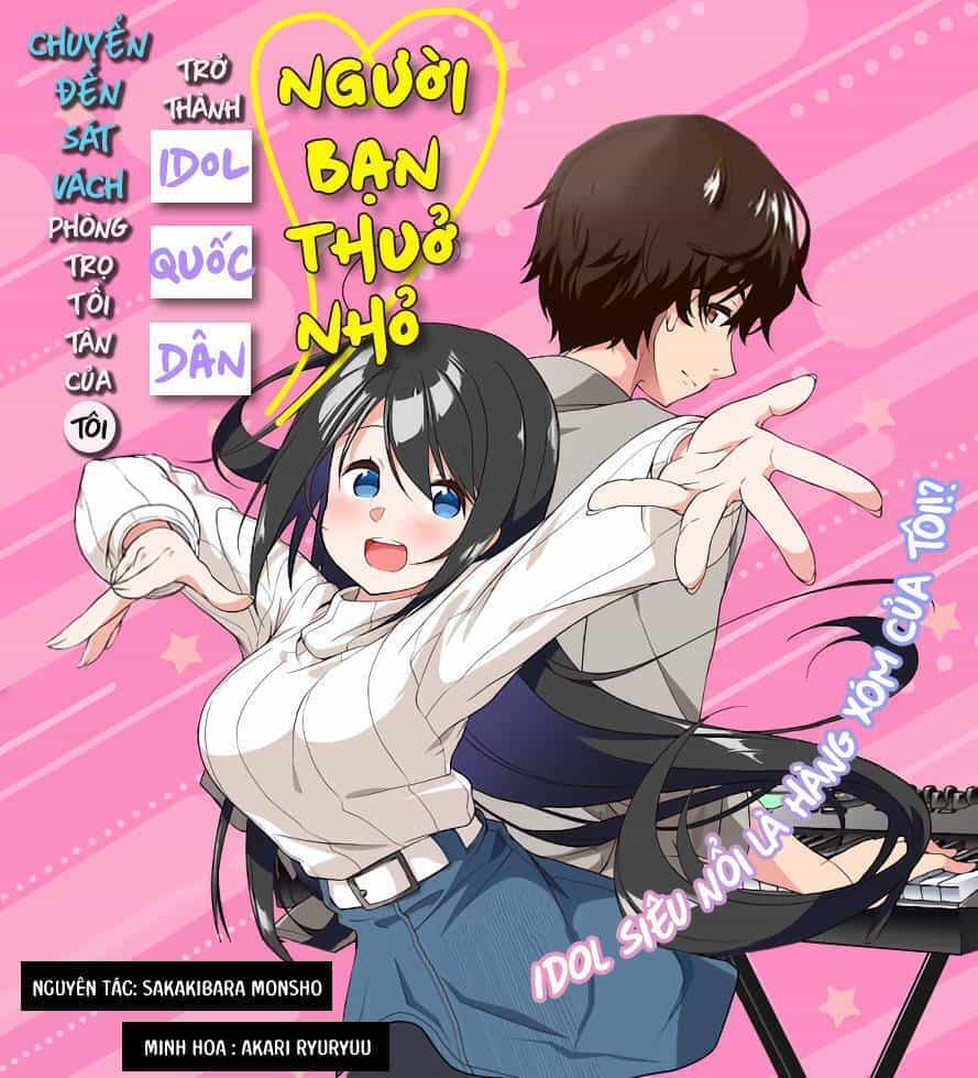 Hàng Xóm Tôi Là Idol Quốc Dân - Chương 1.2 - ảnh 1