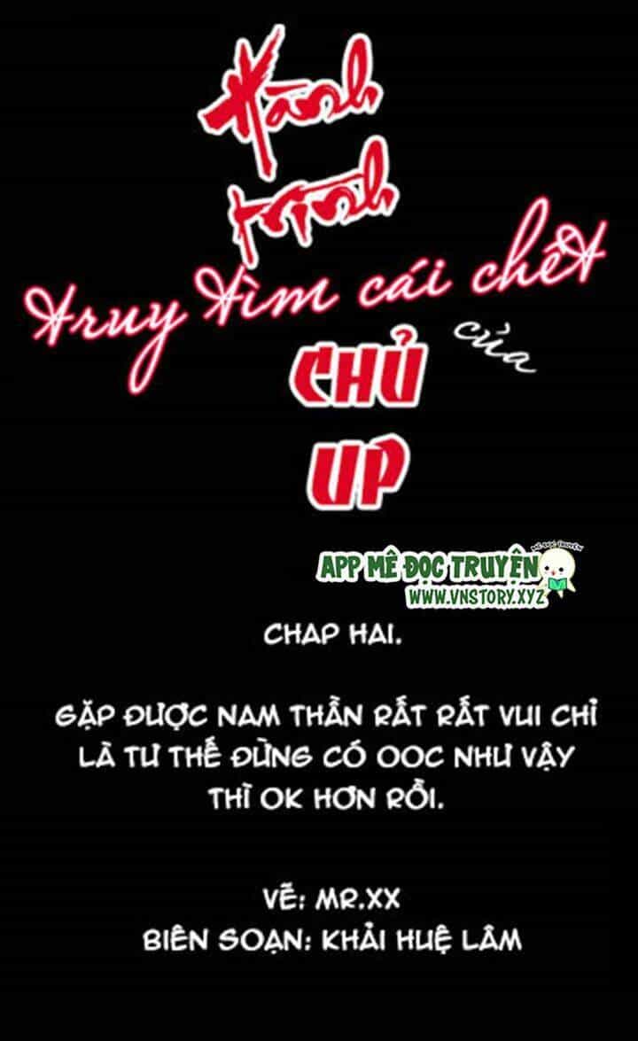 Hành Trình Truy Tìm Cái Chết Của Up Chủ - Chương 2 - ảnh 1