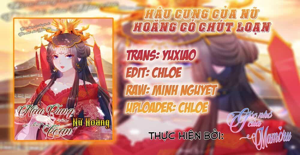 Hậu Cung Của Nữ Hoàng Có Chút Loạn - Chương 11 - ảnh 2