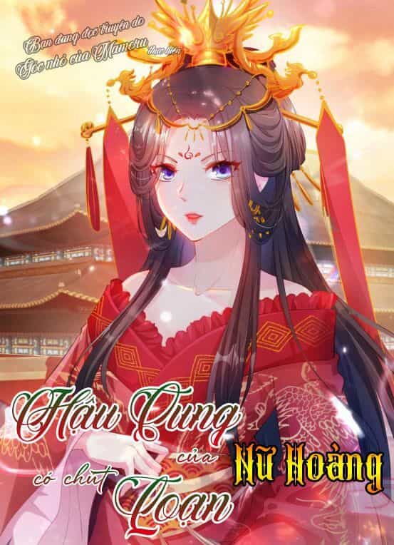 Hậu Cung Của Nữ Hoàng Có Chút Loạn - Chương 1 - ảnh 1
