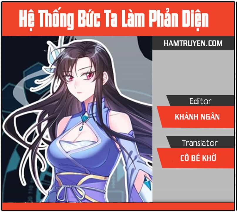 Hệ Thống Ép Ta Làm Nhân Vật Phản Diện - Chương 43 - ảnh 1