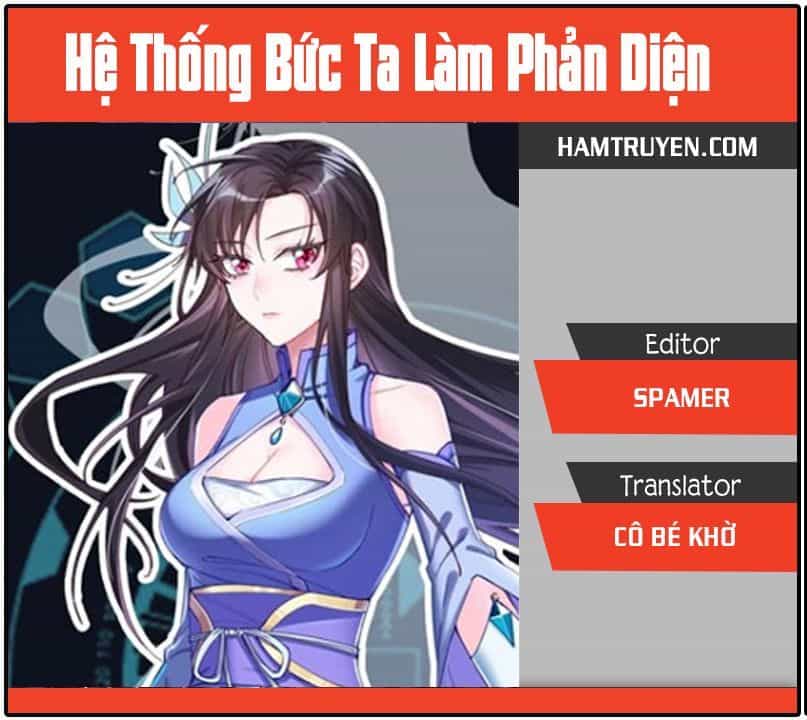 Hệ Thống Ép Ta Làm Nhân Vật Phản Diện - Chương 9 - ảnh 1