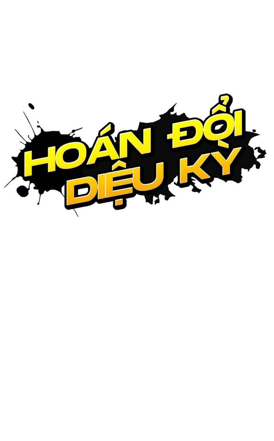 Hoán Đổi Diệu Kỳ - Chương 449 - ảnh 40