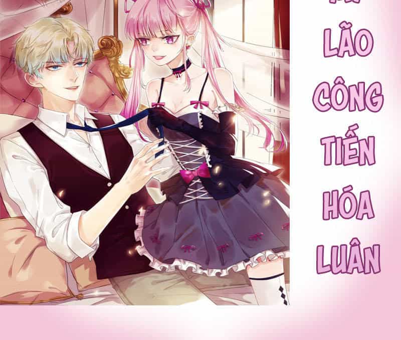 Hoàn Mỹ Lão Công Tiến Hóa Luân - Chương 11 - ảnh 38