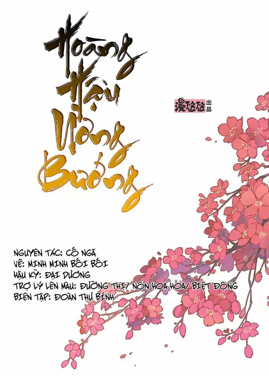 Hoàng Hậu Ương Bướng - Chương 108 - ảnh 1