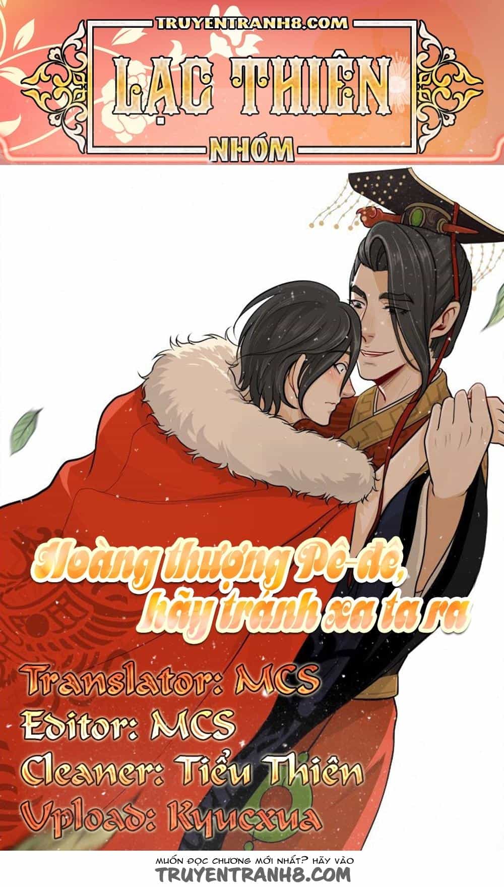 Hoàng Thượng Pê-Đê - Hãy Tránh Xa Ta Ra - Chương 222 - ảnh 1